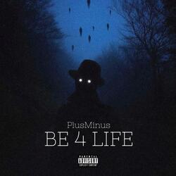 Be 4 Life