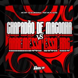 Montagem Chapadão de Maconha vs Arremessa Essa Xrc