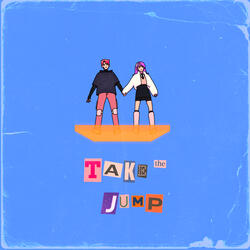 TAKE THE JUMP