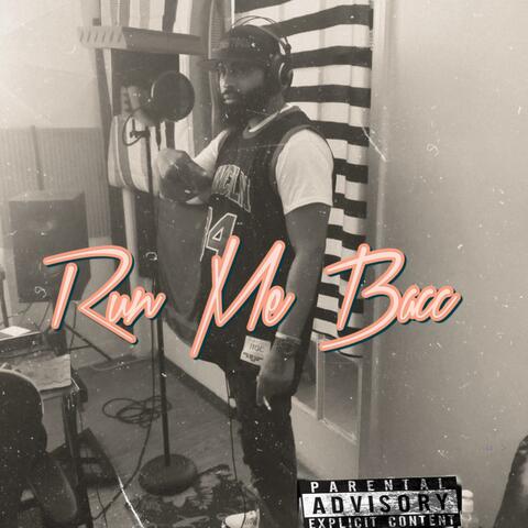 Run Me Bacc