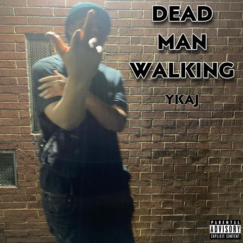 DEAD MAN WALKING