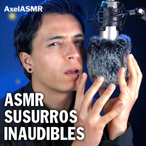 Asmr Susurros Inaudibles