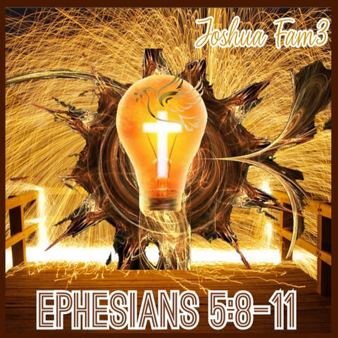 Ephesians 5:8-11