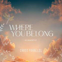 Where You Belong