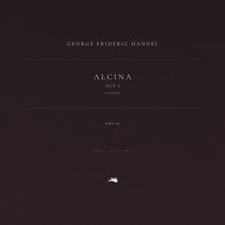 Alcina, HWV 34: Act 1: Ouverture. Musette