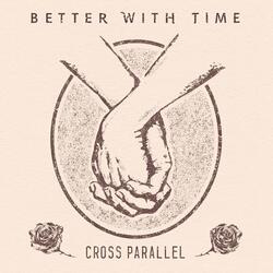 Better With Time