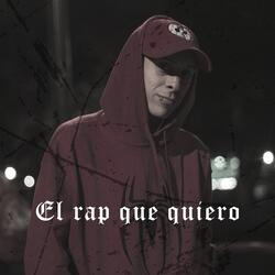 The Rap That I Want