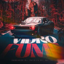 Mega Funk - Vidro Fume