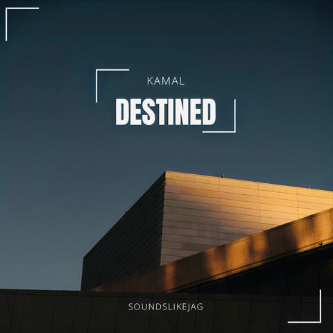 Destined