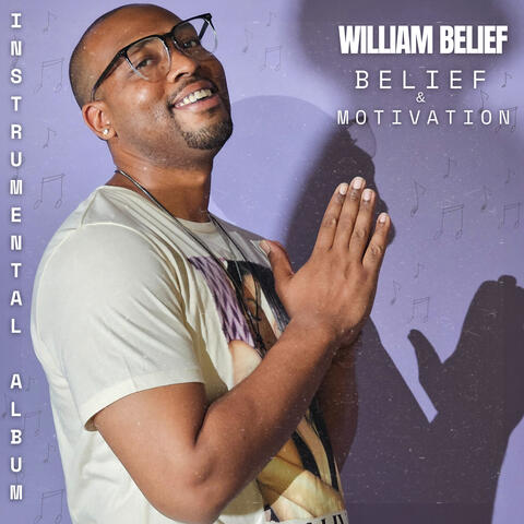 Belief & Motivation Instrumental Album