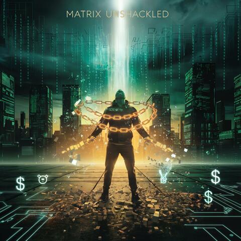 Matrix Unshackled