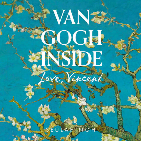 Van Gogh Inside: Love, Vincent (Original Soundtrack)