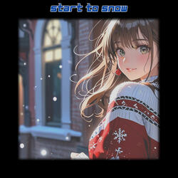Start To Snow