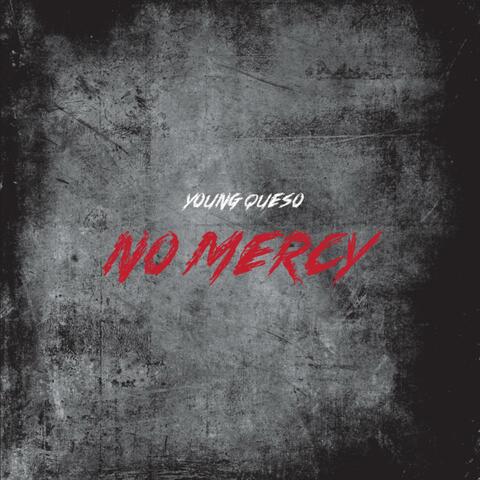 no mercy