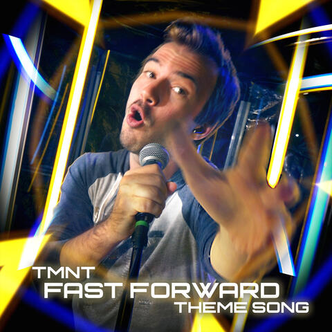 TMNT Fast Forward Theme Song