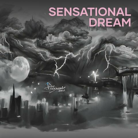 Sensational Dream