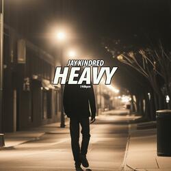 Heavy
