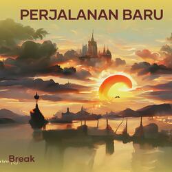 Perjalanan baru