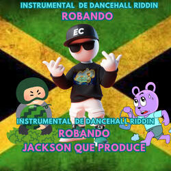 Robando - Instrumental De Dancehall Riddin