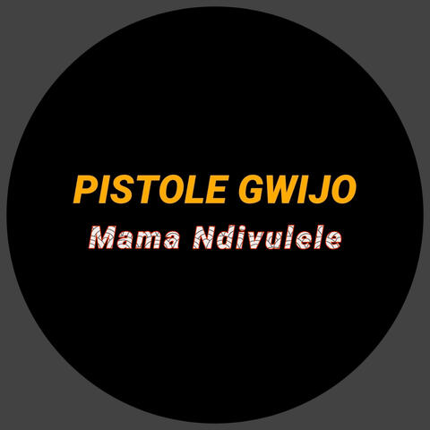 Mama Ndivulele