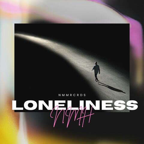 Loneliness
