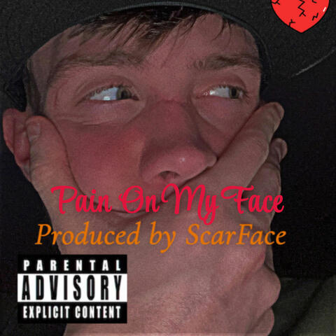 Pain On My Face