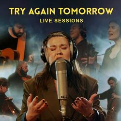Try Again Tomorrow