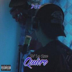 To´ Lo Que Quiero