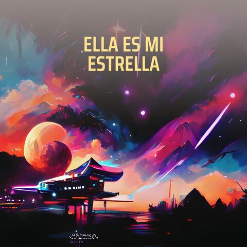 ELLA ES MI ESTRELLA