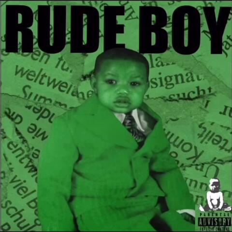 RUDE BOY