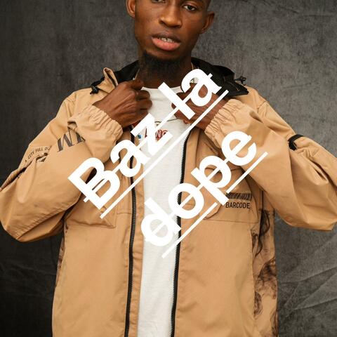 Baz La Dope