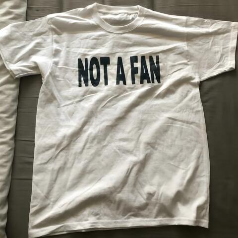 NOT A FAN