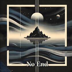 No End