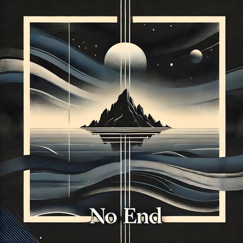 No End
