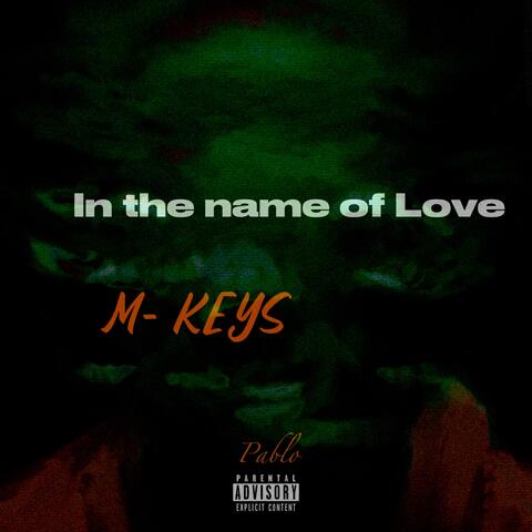 In The name Of love