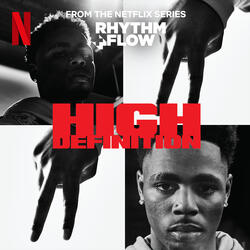 High Definition (from the Netflix Series "Rhythm + Flow")