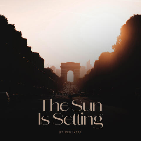 The Sun Is Setting
