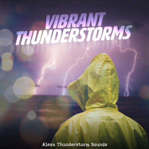 Vibrant Thunderstorms