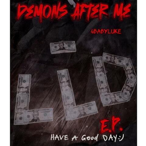 Demons After Me
