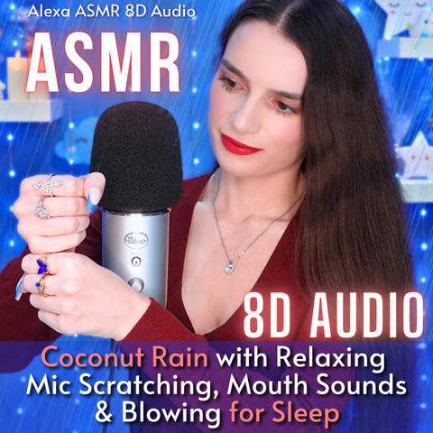 8D AUDIO ASMR Coconut Rain with Relaxing Mic Scratching, Mouth Sounds & Blowing for Sleep