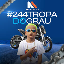 #244Tropadograu