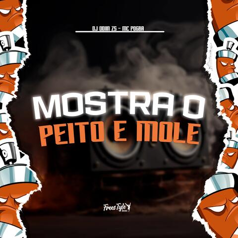 Mostra O Peito E Mole