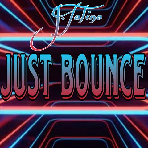Just Bounce