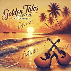 Golden Tides Serenade