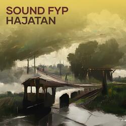 Sound Fyp Hajatan