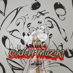 CoUcH MuZiK!