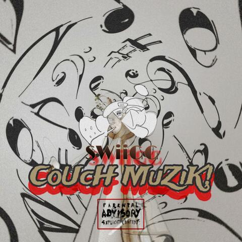 CoUcH MuZiK!