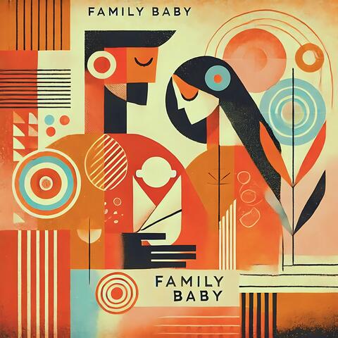 Fmaily Baby