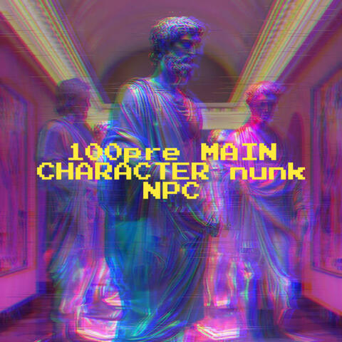 100pre Main Character Nunk NPC