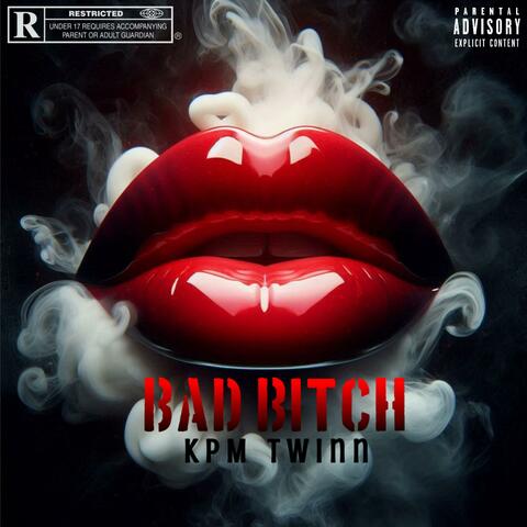 Bad Bitch